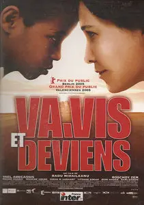 Va, Vis et Deviens (2005) 