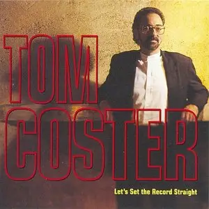 Tom Coster - Let's Set The Record Straight (1993) {JVC}