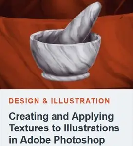 Creating and Applying Textures to Illustrations in Adobe Photoshop