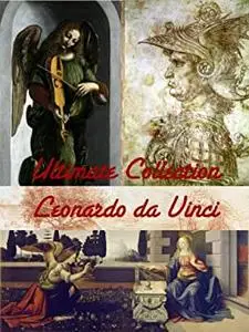 ULTIMATE Leonardo da Vinci Artwork Collection! 200+ Paintings, Drawings, Inventions, Portraits, Virtual Fine Art Museum