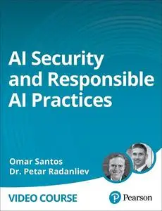 AI Security and Responsible AI Practices