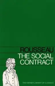 «Social Contract» by Jean-Jacques Rousseau