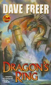 Dave Freer - Dragon's Ring (Dragon's Ring, Book 1)