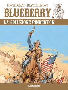 Blueberry - Volume 42 - La Soluzione Pinkerton
