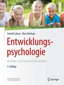 Entwicklungspsychologie des Kindes- und Jugendalters für Bachelor (Repost)