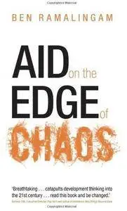 Aid on the Edge of Chaos [Repost]