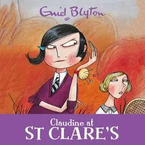 «Claudine at St Clare's» by Enid Blyton