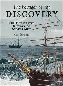 «The Voyages of the Discovery» by Ann Savours