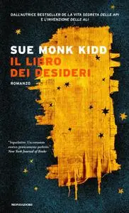 Sue Monk Kidd - Il libro dei desideri