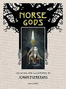 «Norse Gods» by Johan Egerkrans