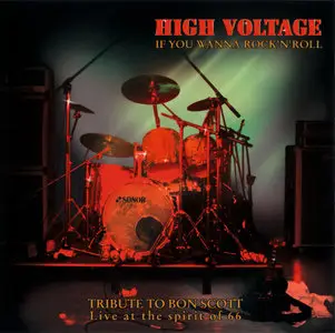 High Voltage - If You Wanna Rock'N'Roll (1999/ 2003)