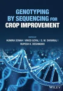 Genotyping by Sequencing for Crop Improvement