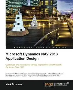 Microsoft Dynamics NAV 2013 Application Design (Repost)