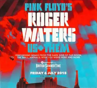 Roger Waters - Us+Them - Friday 6 July 2018 Hyde Park London (2018)