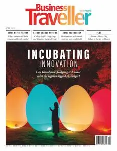 Business Traveller Asia-Pacific Edition - April 2019