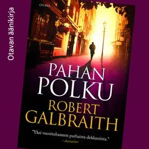 «Pahan polku» by Robert Galbraith
