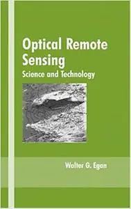 Optical Remote Sensing: Science and Technology