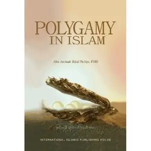 International Islamic Publishing House, "Polygamy in Islam" (Repost) 