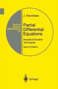 Partial Differential Equations: Analytical Solution Techniques (2nd edition) [Repost]