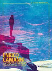 Enrico Camanni - La discesa infinita