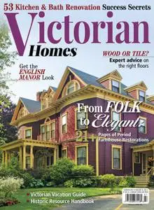 Victorian Homes – 06 May 2016
