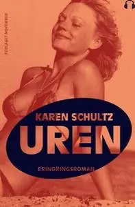 «Uren» by Karen Schultz