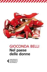 Gioconda Belli - Nel paese delle donne