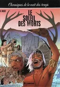 Chroniques de la nuit des temps - Tome 4 - Le soleil des morts