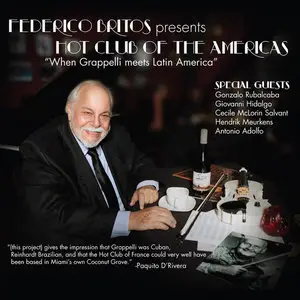 Hot Club Of The Americas - Federico Britos Presents Hot Club Of The Americas (2015)