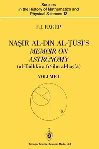 Nasir al-Din al-Tusi's Memoir on Astronomy