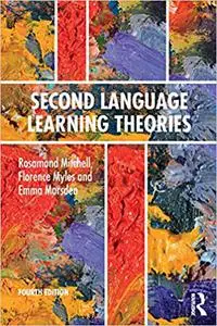 Second Language Learning Theories: Fourth Edition Ed 4