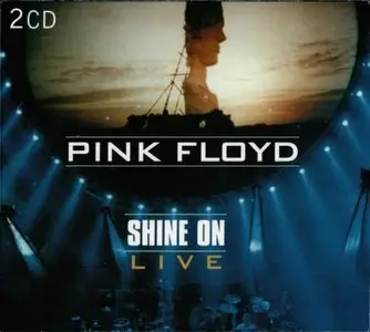 Pink Floyd - Shine On Live (2009) [2CD]