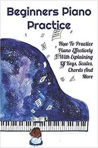 Beginners Piano Practice