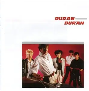Duran Duran - Duran Duran - Deluxe Limited Edition - Remastered (2010) 