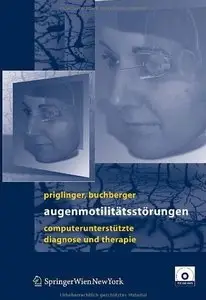 Augenmotilitätsstörungen: Computerunterstütze Diagnose und Therapie [Repost]