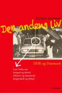 «Den andens liv» by Kirsten Jacobsen