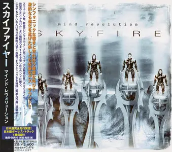 Skyfire - Mind Revolution (2003) (Japan KICP-924)