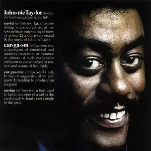 Johnnie Taylor - Eargasm (1976) [Reissue 1999]
