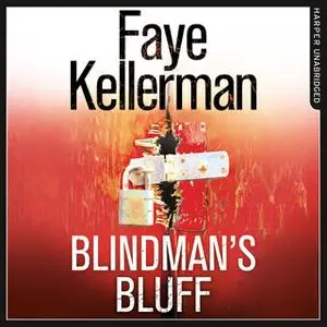 «Blindman’s Bluff» by Faye Kellerman