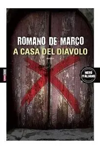 Romano de Marco - A Casa Del Diavolo