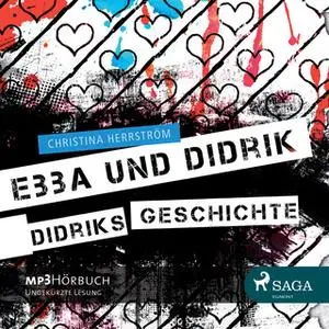 «Didriks Geschichte» by Christina Herrström