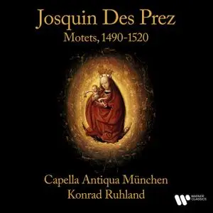 Capella Antiqua München & Konrad Ruhland - Dez Prez:  Motets, 1490-1520 (Remastered) (1966/2021)