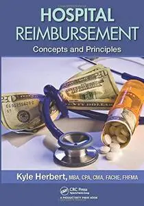 Hospital Reimbursement: Concepts and Principles