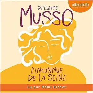 Guillaume Musso, "L'inconnue de la Seine"