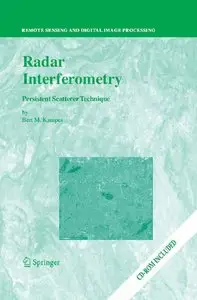 Radar Interferometry: Persistent Scatterer Technique by Bert M. Kampes [Repost]