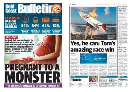 The Gold Coast Bulletin – April 29, 2016