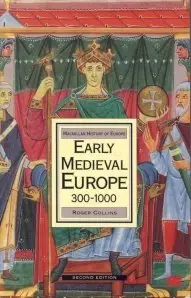 Early Mediaeval Europe, 300-1000 (repost)