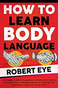 HOW TO LEARN BODY LANGUAGE