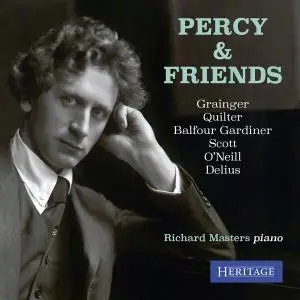 Richard Masters - Percy & Friends: Piano Music of Grainger & His Circle (2019/2020)