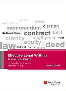 Effective Legal Writing: A Practical Guide 2nd Ed